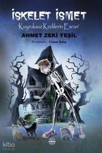 İskelet İsmet