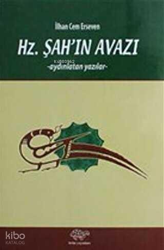 Hz Şah ın Avazı