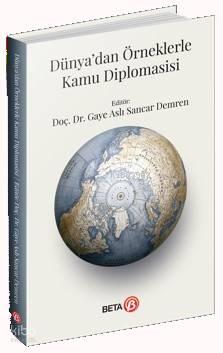 Dünyadan Örneklerle Kamu Diplomasisi