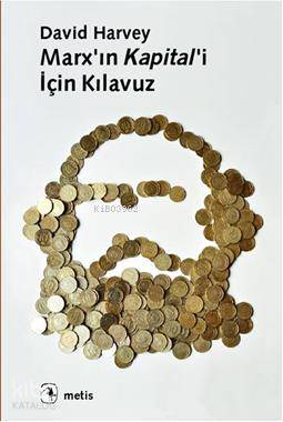 Marx ın Kapital i İçin Kılavuz