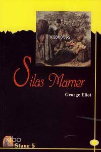 İngilizce Hikaye Silas Marner Sesli Dinlemeli