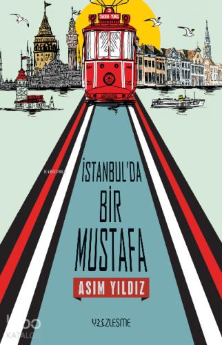 İstanbul da Bir Mustafa