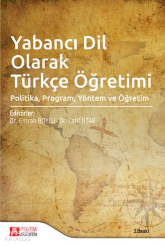 Yabancı Dil Olarak Türkçe Öğretimi