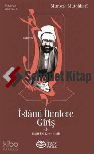 İslami İlimlere Giriş 3