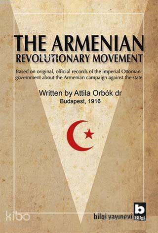 The Armenian Revolutıonary Movement