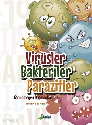 Virüsler Bakteriler Parazitler 20 İndirim