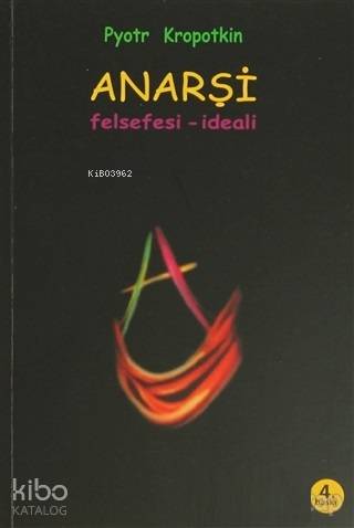 Anarşi Felsefesi İdeali