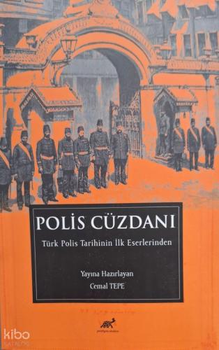 Polis Cüzcanı Türk Polis Tarihinin İlk Eserlerinden
