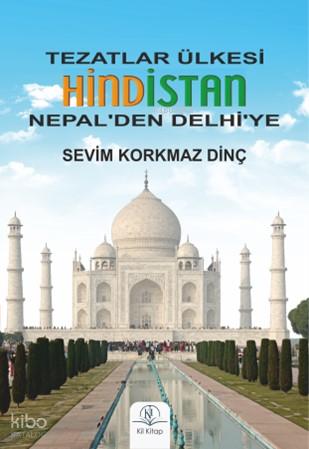 Tezatlar Ülkesi Hindistan