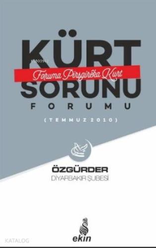 Kürt Sorunu Forumu Foruma Pirsgireka Kurd