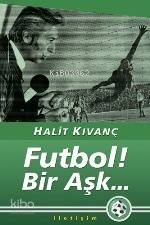 Futbol Bir Aşk
