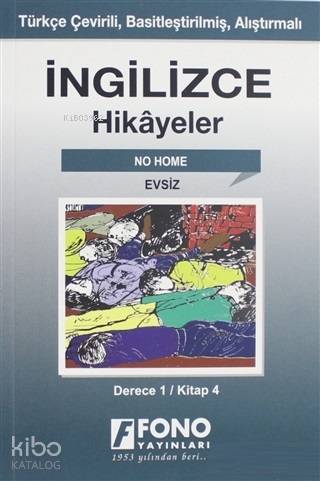 İngilizce Hikayeler Evsiz Derece 1