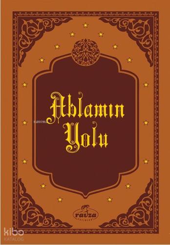 Ablamın Yolu