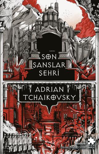 Son Şanslar Şehri