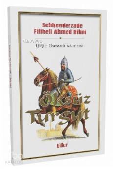 Öksüz Turgut Orijinal Metin
