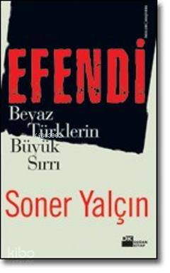 Beyaz Türklerin Büyük Sırrı