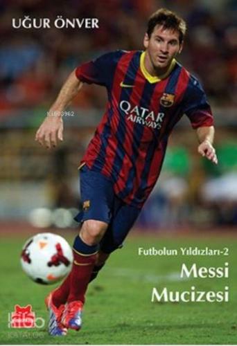 Messi Mucizesi Futbolun Yıldızları 2