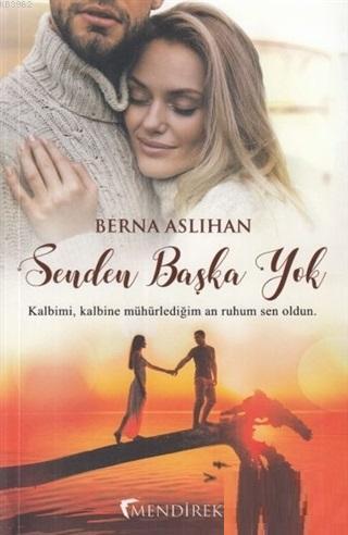 Senden Başka Yok