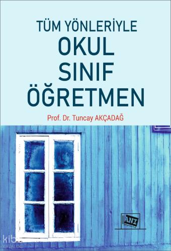 Tüm Yönleriyle Okul Sınıf Öğretme