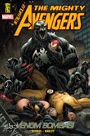 The Mighty Avengers 2 Venom Bombası