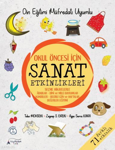 Okul Öncesİ İçin Sanat Etkinlikleri