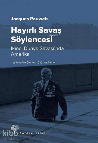 Hayırlı Savaş Söylencesi
