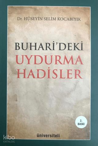 Buhari deki Uydurma Hadisler