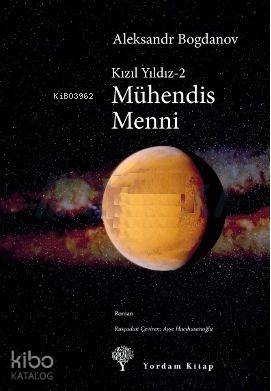 Mühendis Menni Kızıl Yıldız 2