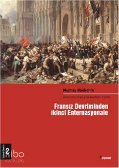 Fransız Devriminden İkinci Enternasyonale