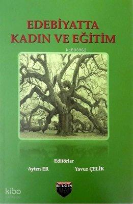 Edebiyatta Kadın ve Evlilik