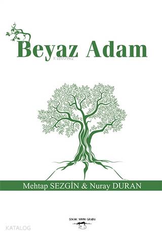 Beyaz Adam Mehtap Sezgin