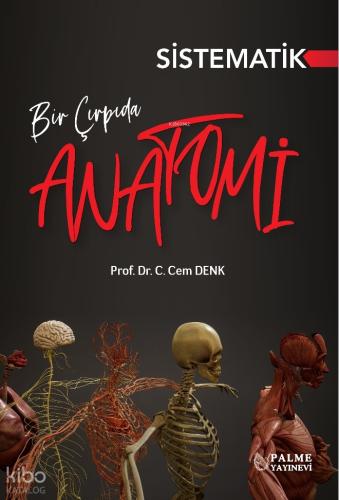 Bir Çırpıda Sistematik Anatomi İki Dilde