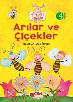 Miniklere Öyküler Arılar ve Çiçekler