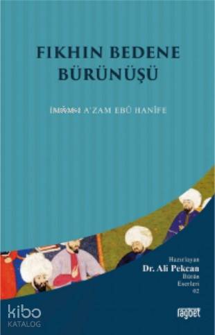 Fıkhın Beden Bürünüşü