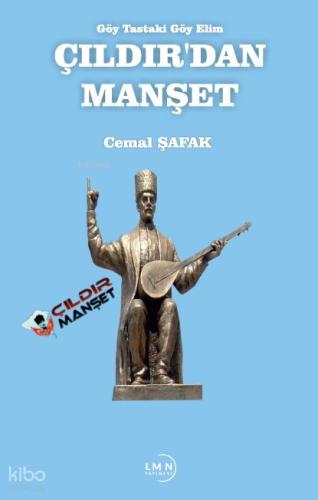 Göy Tastaki Göy Elim Çıldır dan Manşet