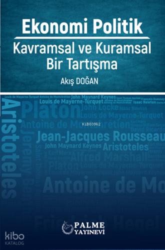 Ekonomi Politik Kavramsal Ve Kuramsal Bir Tartışma