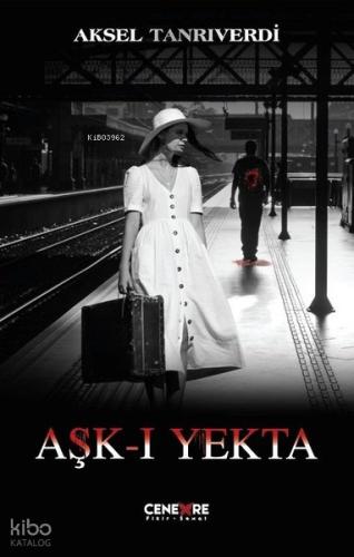 Aşk ı Yekta