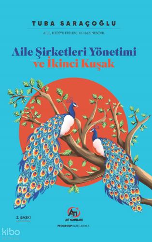 Aile Şirketleri Yönetimi ve İkinci Kuşak
