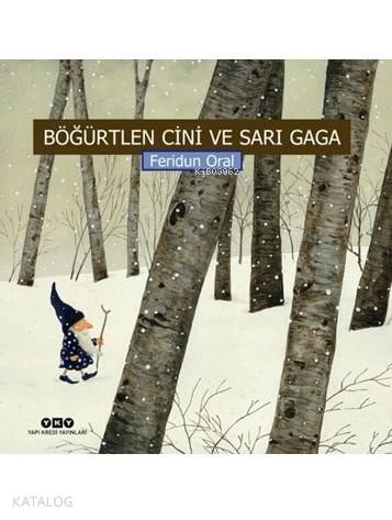 Böğürtlen Cini ve Sarı Gaga