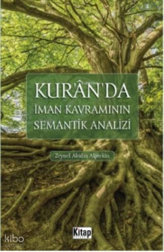 Kur an da İman Kavramının Semantik Analizi