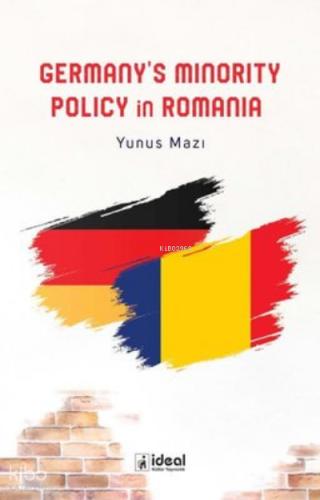 Germany s Minority Policy in Romania