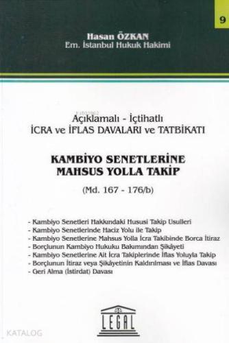 Açıklamalı İçtihatlı İcra ve İflas Davaları ve Tatbikatı Kambiyo Senetlerine Mahsus Yolla Takip Seri 9