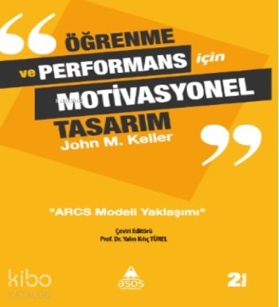 Öğrenme ve Performans İçin Motivasyonel Tasarım