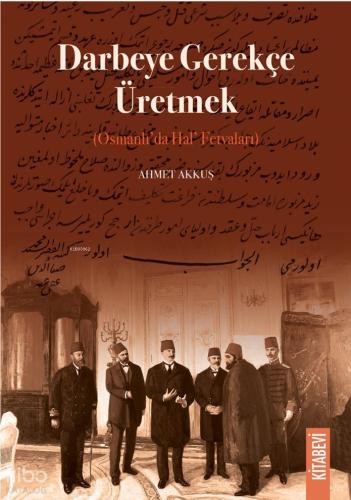 Darbeye Gerekçe Üretmek