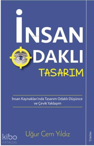 İnsan Odaklı Tasarım