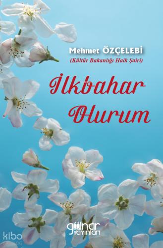 İlkbahar Olurum