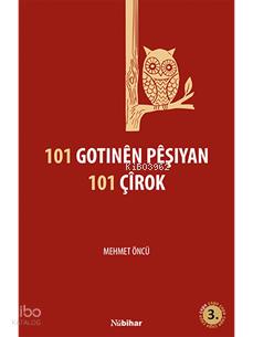 101 Gotınen Peşıyan 101 Çirok