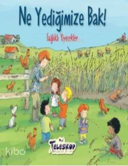 Ne Yediğimize Bak