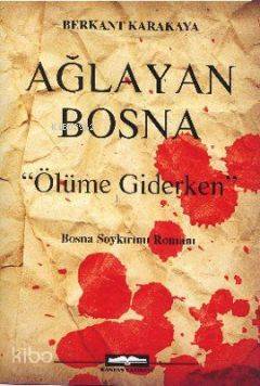 Ağlayan Bosna