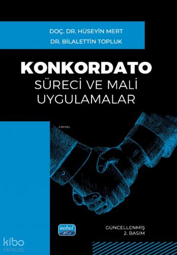 Konkordato Süreci ve Mali Uygulamalar
